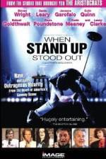 Watch When Stand Up Stood Out 2KMovies