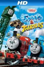 Watch Thomas & Friends: Spills and Thrills 2KMovies