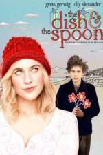 Watch The Dish & the Spoon 2KMovies