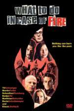 Watch What to Do in Case of Fire 2KMovies