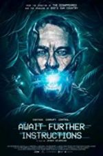 Watch Await Further Instructions 2KMovies