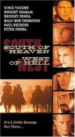 Watch South of Heaven, West of Hell 2KMovies