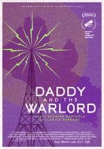 Watch Daddy and the Warlord 2KMovies