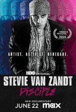Watch Stevie Van Zandt: Disciple 2KMovies