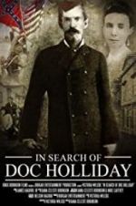 Watch In Search of Doc Holliday 2KMovies