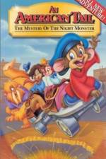 Watch An American Tail The Mystery of the Night Monster 2KMovies