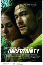 Watch Uncertainty 2KMovies