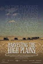Watch Harvesting the High Plains 2KMovies