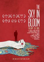 Watch The Sky in Bloom 2KMovies