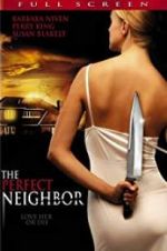 Watch The Perfect Neighbor 2KMovies