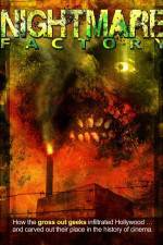 Watch Nightmare Factory 2KMovies
