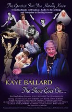 Watch Kaye Ballard - The Show Goes On 2KMovies
