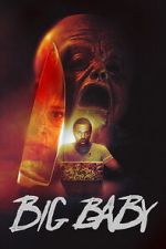 Watch Big Baby 2KMovies