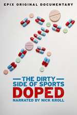 Watch Doped: The Dirty Side of Sports 2KMovies