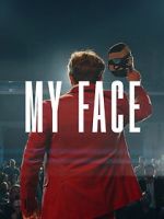 Watch My Face 2KMovies