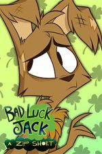 Watch Bad Luck Jack (Short 2020) 2KMovies