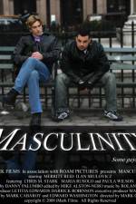 Watch Masculinity 2KMovies