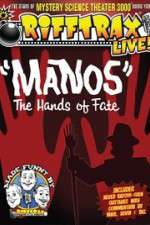 Watch RiffTrax Live: Manos - The Hands of Fate 2KMovies