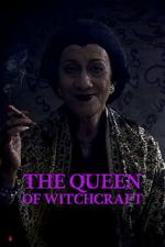 Watch The Queen of Witchcraft 2KMovies