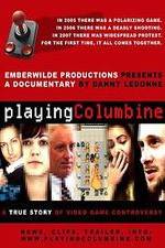 Watch Playing Columbine 2KMovies