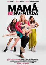 Watch Mama Reinventada 2KMovies