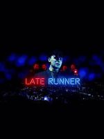 Watch Late Runner 2KMovies