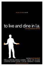 Watch To Live and Dine in L.A. 2KMovies
