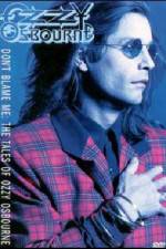 Watch Ozzy Osbourne Don't Blame Me 2KMovies