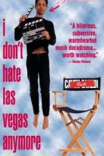 Watch I Don't Hate Las Vegas Anymore 2KMovies