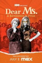 Watch Dear Ms.: A Revolution in Print 2KMovies