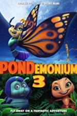 Watch Pondemonium 3 2KMovies