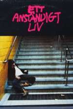 Watch Ett anständigt liv 2KMovies