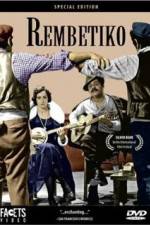 Watch Rembetiko 2KMovies