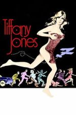 Watch Tiffany Jones 2KMovies
