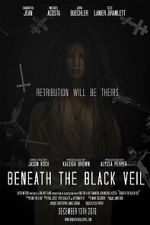 Watch Beneath the Black Veil 2KMovies