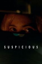 Watch Suspicious 2KMovies
