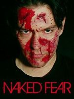 Watch Naked Fear 2KMovies