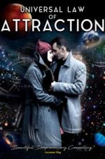 Watch Universal Law of Attraction 2KMovies