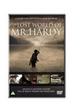 Watch The Lost World of Mr. Hardy 2KMovies