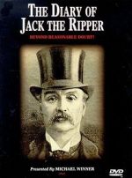 Watch The Diary of Jack the Ripper: Beyond Reasonable Doubt? 2KMovies
