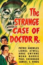 Watch The Strange Case of Doctor Rx 2KMovies