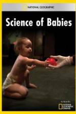 Watch National Geographic Science of Babies 2KMovies