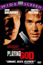 Watch Playing God 2KMovies