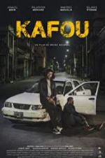 Watch Kafou 2KMovies