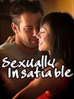 Watch Sexually Insatiable 2KMovies