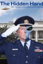 Watch The Hidden Hand: Alien Contact and the Government Cover-Up 2KMovies