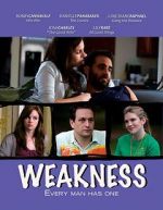 Watch Weakness 2KMovies