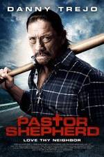 Watch Pastor Shepherd 2KMovies