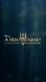 Watch A Hero\'s Journey: The Making of Percy Jackson and the Olympians 2KMovies