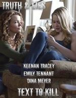 Watch Truth & Lies 2KMovies